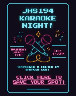 JHS 194 Free Karaoke Night 3/19 6PM